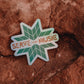 SERVE THE MUSIC STICKER - 2 Colors